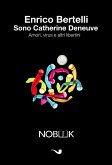 Sono Catherine Deneuve (eBook, ePUB)