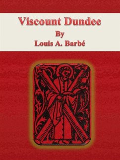 Viscount Dundee (eBook, ePUB) - A. Barbé, Louis