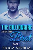 The Billionaire and the Brat (Part 1) (eBook, ePUB)