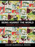 Being Against the World (eBook, PDF)