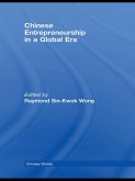 Chinese Entrepreneurship in a Global Era (eBook, PDF) Chinese Entrepreneurship in a Global Era (eBook, PDF)