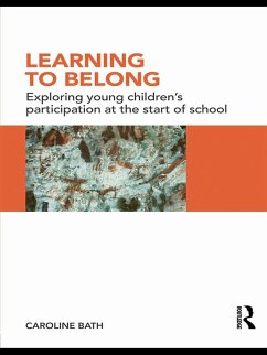 Learning to Belong (eBook, PDF) - Bath, Caroline