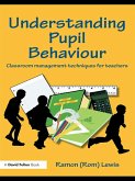 Understanding Pupil Behaviour (eBook, PDF)