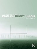 A Social History of English Rugby Union (eBook, PDF)