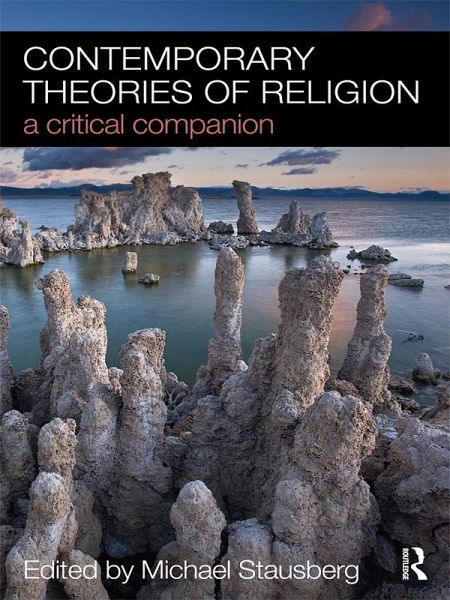 Contemporary Theories of Religion (eBook, PDF) Contemporary Theories of Religion (eBook, PDF)