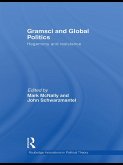 Gramsci and Global Politics (eBook, PDF)