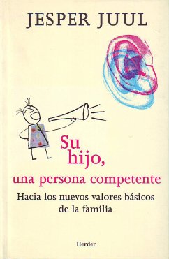 Su hijo, una persona competente (eBook, ePUB) - Juul, Jesper