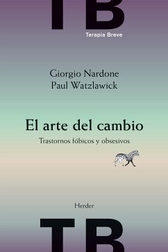 El arte del cambio (eBook, ePUB) - Nardone, Giorgio; Watzlawick, Paul