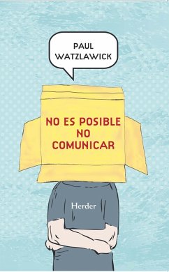 No es posible no comunicar (eBook, ePUB) - Watzlawick, Paul