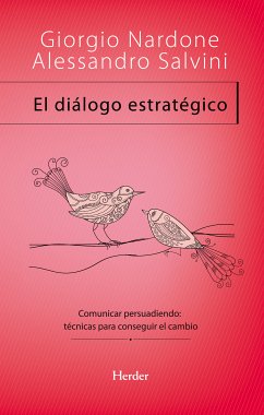 El diálogo estratégico (eBook, ePUB) - Nardone, Giorgio; Salvini, Alessandro