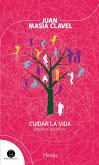 Cuidar la vida (eBook, ePUB)