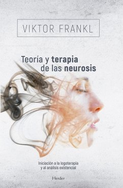 Teoría y terapia de las neurosis (eBook, ePUB) - Frankl, Viktor