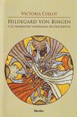 Hildegard von Bingen y la tradicion visionaria de Occidente (eBook, ePUB)