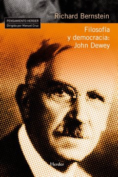 Filosofía y democracia: John Dewey (eBook, ePUB) - Bernstein, Richard