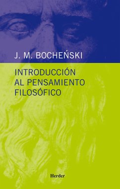 Introducción al pensamiento filosófico (eBook, ePUB) - Bochenski, J. M.