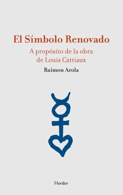 El símbolo renovado (eBook, ePUB) - Arola, Raimon