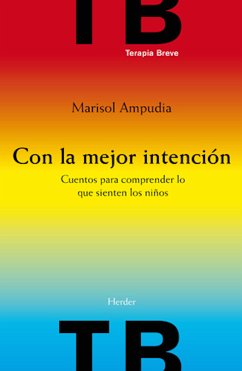 Con la mejor intención (eBook, ePUB) - Ampudia, Marisol