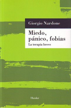 Miedo, pánico, fobias (eBook, ePUB) - Nardone, Giorgio