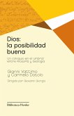 Dios: la posibilidad buena (eBook, ePUB)