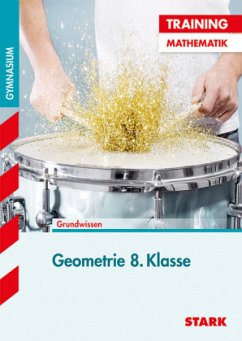 Geometrie 8. Klasse - Muthsam, Monika;Semmelbauer, Magnus;Fiederer, Markus