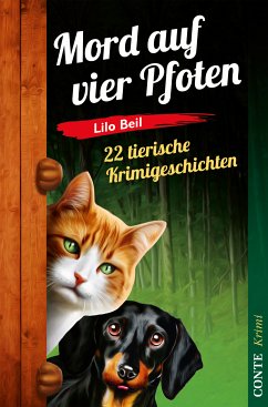 Mord auf vier Pfoten (eBook, ePUB) - Beil, Lilo