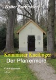 Kommissar Kneitinger, Der Pfarrermord, Großdruck