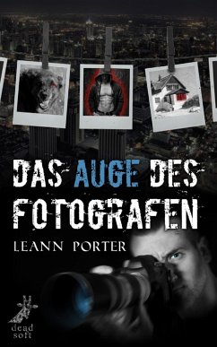 Das Auge des Fotografen (eBook, ePUB) - Porter, Leann