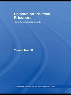 Palestinian Political Prisoners (eBook, PDF) - Nashif, Esmail