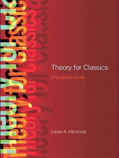 Theory for Classics (eBook, PDF) - Hitchcock, Louise