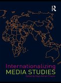 Internationalizing Media Studies (eBook, PDF)