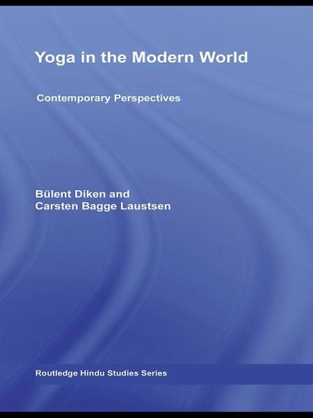 Yoga in the Modern World (eBook, PDF) Yoga in the Modern World (eBook, PDF)