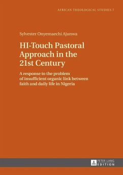 HI-Touch Pastoral Approach in the 21st Century - Ajunwa, Sylvester