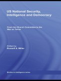 US National Security, Intelligence and Democracy (eBook, PDF) US National Security, Intelligence and Democracy (eBook, PDF)