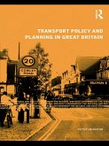 Transport Policy and Planning in Great Britain (eBook, PDF)