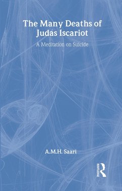 The Many Deaths of Judas Iscariot (eBook, PDF) - Saari, Aaron Maurice