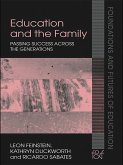 Education and the Family (eBook, PDF) Education and the Family (eBook, PDF)