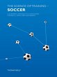 The Science of Training - Soccer... - Bild 1