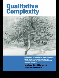 Qualitative Complexity (eBook, PDF) - Smith, John; Jenks, Chris