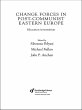 Change Forces in Post-Communist Eastern... - Bild 1