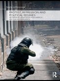 Protest, Repression and Political Regimes (eBook, PDF) Protest, Repression and Political Regimes (eBook, PDF)
