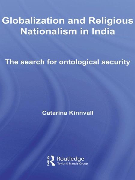 Globalization and Religious Nationalism in India (eBook, PDF) Globalization and Religious Nationalism in India (eBook, PDF)