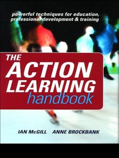 The Action Learning Handbook (eBook, PDF) - Brockbank, Anne; Mcgill, Ian