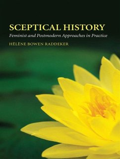 Sceptical History (eBook, PDF) - Bowen Raddeker, Hélène