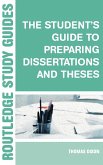 The Student's Guide to Preparing Dissertations and Theses (eBook, PDF)