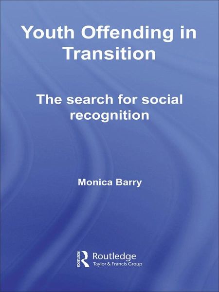 Youth Offending in Transition (eBook, PDF)