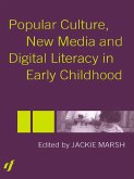 Popular Culture, New Media and Digital Literacy in Early Childhood (eBook, PDF)