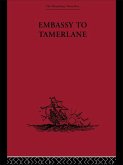 Embassy to Tamerlane (eBook, PDF)