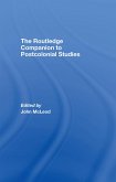 The Routledge Companion To Postcolonial Studies (eBook, PDF)