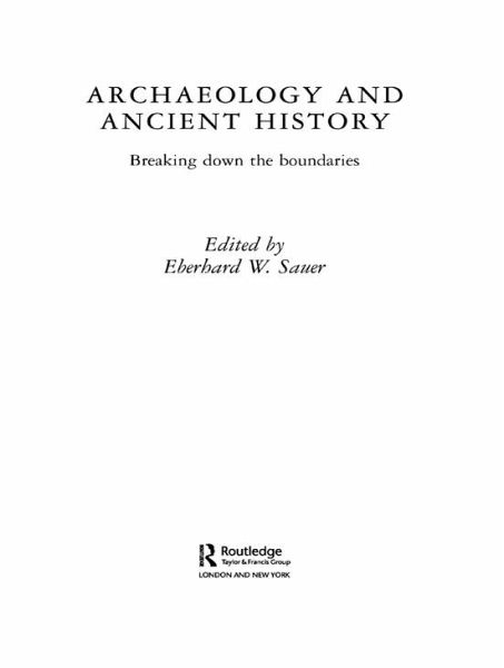Archaeology and Ancient History (eBook, PDF) Archaeology and Ancient History (eBook, PDF)