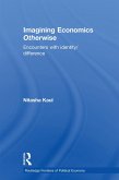 Imagining Economics Otherwise (eBook, PDF)